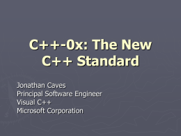 C++0x: The new C++ Standard