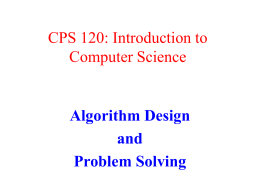 CPS 120: Introduction to Computer Science