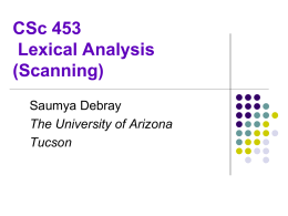 CSc 453 Lexical Analysis
