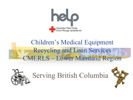 Children’s Medical Equipment Recycling and Loan Services