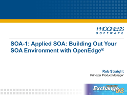 SOA-1: Applied SOA: Building OUt Your SOA Environment …