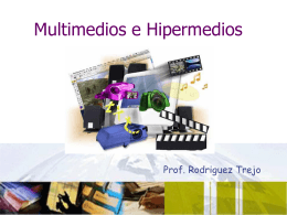 Multimedios e Hipermedios