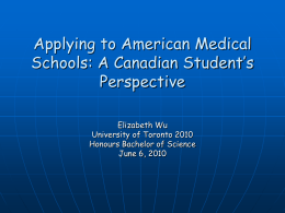 Applying To American Medical Schools : A Canadian …