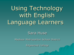 Using Technology in the Bilingual Classroom