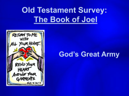 Old Testament Survey: The Book of Joel