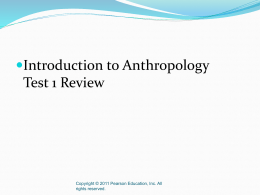 Chapter 1 What is Anthropology?