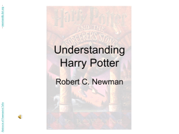 Understanding Harry Potter - Robert C. Newman Library …
