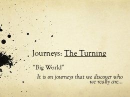 Journeys: The Turning