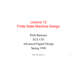 Lecture 11 Finite State Machine Design
