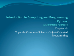 Introduction to Computing and Programming in Python: A