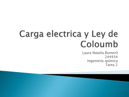 Carga electrica y Ley de Coloumb