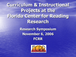 Curriculum & Instructional Projects at the Florida Center