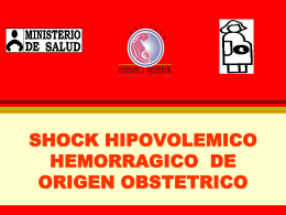 SHOCK HIPOVOLEMICO HEMORRAGICO DE ORIGEN …