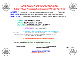 DISTRICT 36 OUTREACH: LET THE MESSAGE BEGIN WITH …