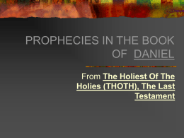 PROPHECIES IN THE BOOK OF DANIEL