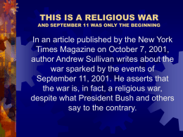 THIS IS A RELIGIOUS WAR AND SEPTEMBER 11 WAS …