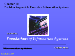Chapter 8: Information Systems for End User Computing …