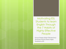 Motivating ESL Students to learn English Through …