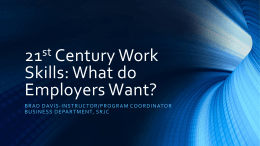 21st Century Work Skills: What do Employers Want?