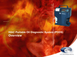 HIAC Portable Oil Diagnostic System (PODS) Overview