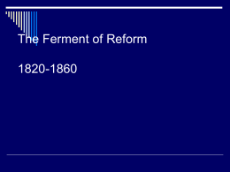 The Ferment of Reform 1820-1860