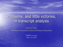 Problems, and little victories, in transcript analysis