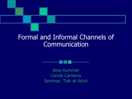 Formal and Informal Channels of Communication