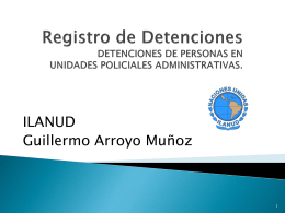 Registro de Detenciones DETENCIONES DE PERSONAS EN