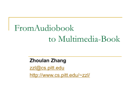 Multimedia AudioBook - University of Pittsburgh