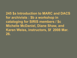 245 |a Using MARC 21 for description and access : |b a
