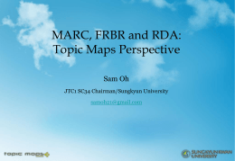 MARC, FRBR and RDA - The Topic Maps Perspective