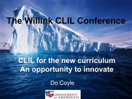 The Willink CLIL Conference