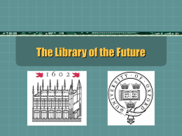 The Library of the Future