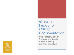 eHealth: Impact of Missing Documentation