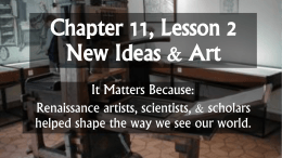 Chapter 11, Lesson 2 New Ideas and Art