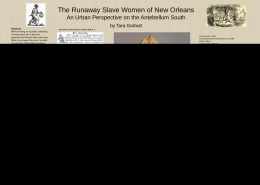 The Runaway Slave Women of New Orleans: An Urban
