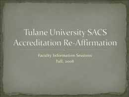 Tulane University SACS Accreditation Re