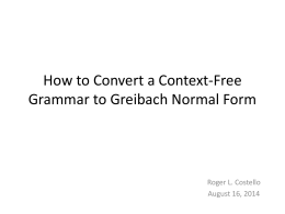 How to Convert a Context-Free Grammar to Greibach …
