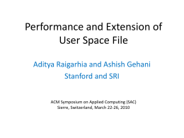 Performance and Extension of User Space File