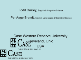 Todd Oakley, English & Cognitive Science Per Aage Brandt