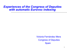 Experiencies of the Congress of Deputies with automatic