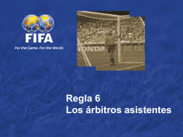 Law 6 -- The Assistant Referee