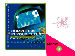 Chapter 3 Computers in Your Future Template