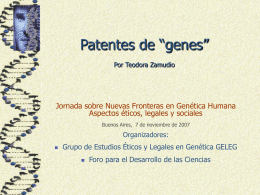 Patentamiento de “genes” Por Teodora Zamudio
