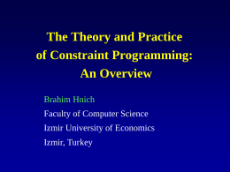 Constraint Satisfaction and Constraint Programming