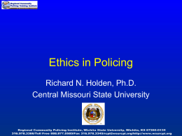 Ethics in Policing - Wichita State University