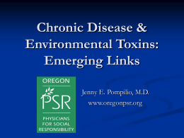Chronic Disease & Environmental Toxins: Emerging Links