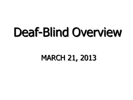 Deaf-Blind Overview - The Hadley School for the Blind