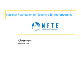The National Foundation for Teaching Entrepreneurship
