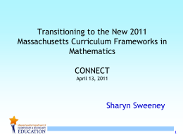 Transitioning to the new MA Curriculum Frameworks in …